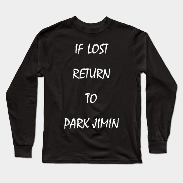 if lost return to park jimin Long Sleeve T-Shirt by Rikux